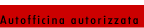 Autofficina Autorizzata